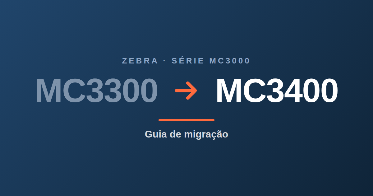 Zebra MC3300 descontinuado: o que muda na migração para o MC3400