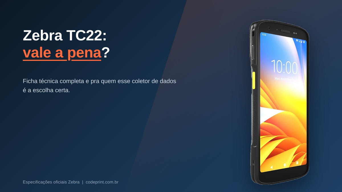 Coletor Zebra TC22 vale a pena? Guia completo de especificações e pra quem é indicado